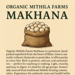 Organic Mithila Farms Makhana
